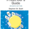 Prescriber's Guide: Stahl's Essential Psychopharmacology 7th Edition