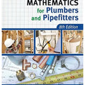 Mathematics for Plumbers and Pipefitters